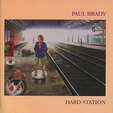 Hard Station (Re-Issue) mp3 Album by Paul Brady