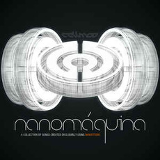 Nanomaquina mp3 Album by Cellmod