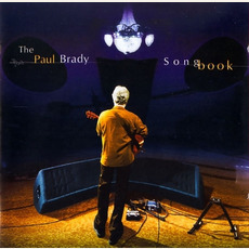 The Paul Brady Songbook mp3 Live by Paul Brady