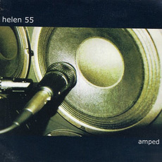 Amped mp3 Album by Helen 55