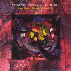 Healing Herb's Spirit mp3 Album by Antonio Testa & Alio Die