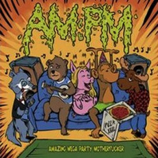 Amazing Mega Party Motherfucker mp3 Album by AM:PM
