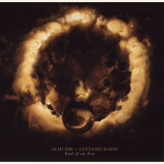 End of an Era mp3 Album by Alio Die & Luciano Daini