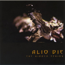 The Hidden Spring mp3 Album by Alio Die