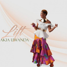 Lift mp3 Album by Akia Uwanda