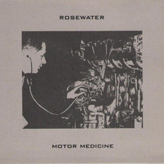 Motor Medicine mp3 Album by Rosewater
