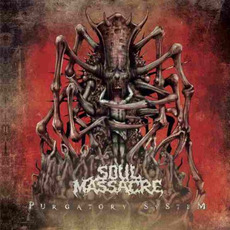 Purgatory System mp3 Album by Soul Massacre