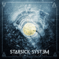 Lies, Hope & Other Stories mp3 Album by Starsick System