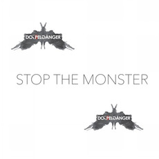 Doppelganger mp3 Album by Stop the Monster