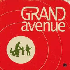 Grand Avenue mp3 Album by Grand Avenue