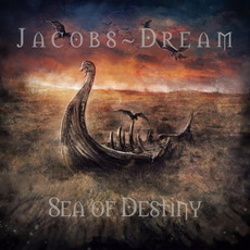 Sea of Destiny mp3 Album by Jacobs Dream