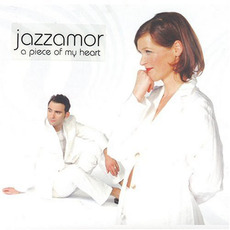 A Piece of My Heart mp3 Album by Jazzamor
