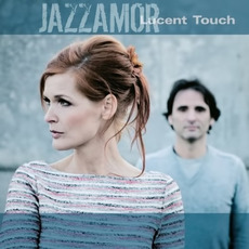 Lucent Touch mp3 Album by Jazzamor