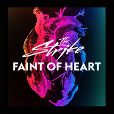 Faint of Heart mp3 Album by The Strike