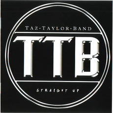 Straight Up mp3 Album by Taz Taylor Band