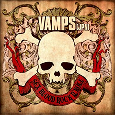 SEX BLOOD ROCK N' ROLL mp3 Artist Compilation by VAMPS