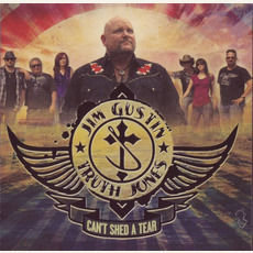 Can't Shed a Tear mp3 Album by Jim Gustin and Truth Jones