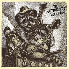 Gasfire Rag mp3 Album by The Gutbuckets