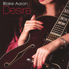 Desire mp3 Album by Blake Aaron