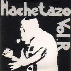 Machetazo / Abscess mp3 Compilation by Various Artists