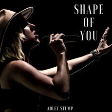 Shape of You mp3 Single by Adley Stump