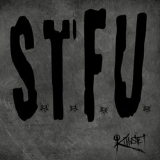 S.T.F.U. mp3 Album by Killset