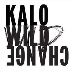 Wild Change mp3 Album by Kalo