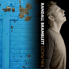 Thin Places mp3 Album by Randall Bramblett