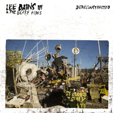 Dereconstructed mp3 Album by Lee Bains III & The Glory Fires