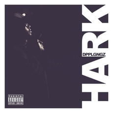 HARK mp3 Album by Dpplgngz
