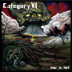 War Is Hell mp3 Album by Category VI