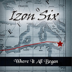 Where It All Began mp3 Album by Izon Six
