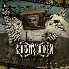 Commercial Suicide mp3 Album by Serenity Broken