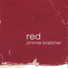 Red mp3 Album by Jimmie Bratcher