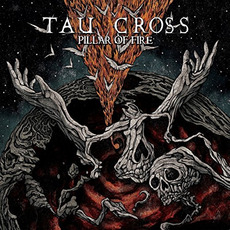Pillar of Fire mp3 Album by Tau Cross