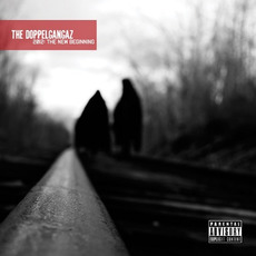 2012: The New Beginning (Re-Issue) mp3 Album by The Doppelgangaz