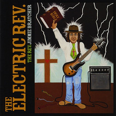 The Electric Rev. mp3 Album by The Rev. Jimmie Bratcher