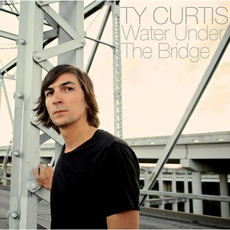 Water Under The Bridge mp3 Album by Ty Curtis