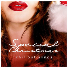 Special Christmas Chillout Songs mp3 Compilation by Various Artists