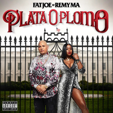 Plata o Plomo mp3 Album by Fat Joe & Remy Ma