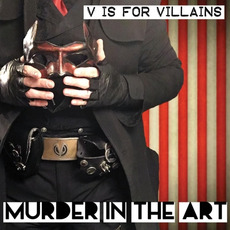 Murder in the Art mp3 Album by V Is for Villains