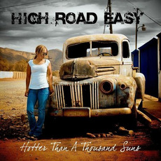Hotter Than A Thousand Suns mp3 Album by High Road Easy