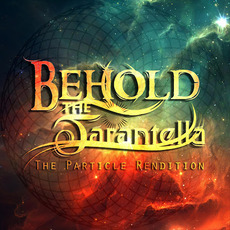 The Particle Rendition mp3 Album by Behold, the Tarantella