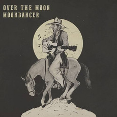 Moondancer mp3 Album by Over The Moon
