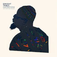 Inspirations mp3 Album by Dwight Trible with Matthew Halsall