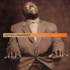 Soul Food mp3 Album by Cyrus Chestnut
