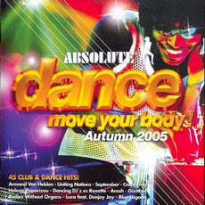 Absolute Dance: Move Your Body Autumn 2005 mp3 Compilation by Various Artists