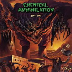 Why Die? mp3 Artist Compilation by Chemical Annihilation