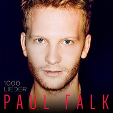 1000 Lieder mp3 Album by Paul Falk