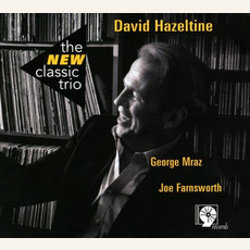 The New Classic Trio mp3 Album by David Hazeltine